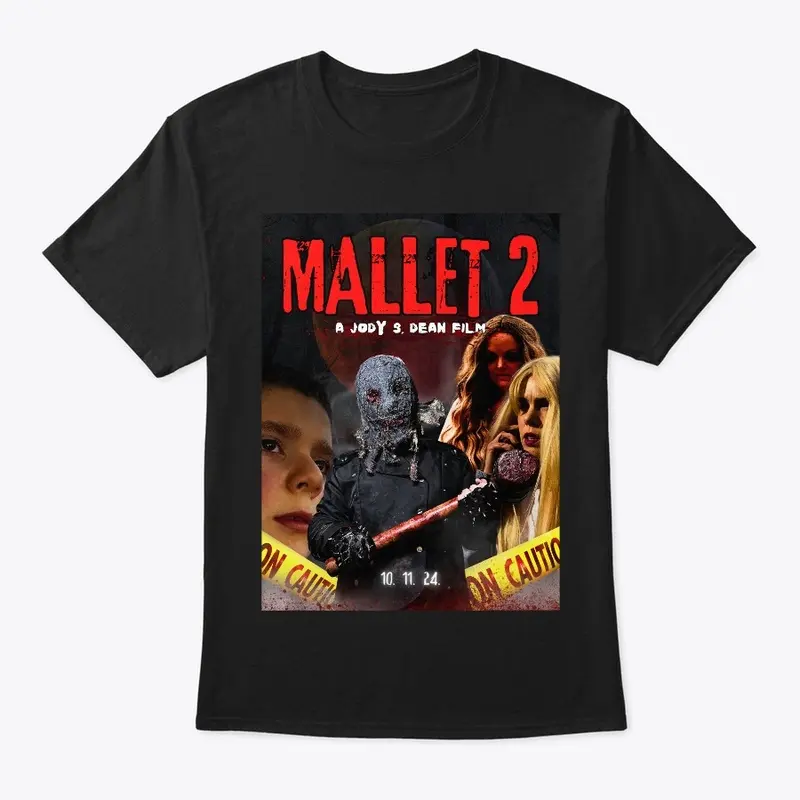 Mallet 2 (OFFICIAL MERCH DROP)