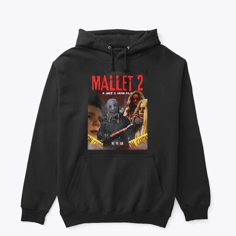 Mallet 2 (OFFICIAL MERCH DROP)